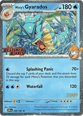 Misty's Gyarados -Prerelease Staff - 049/182 - Holo Rare